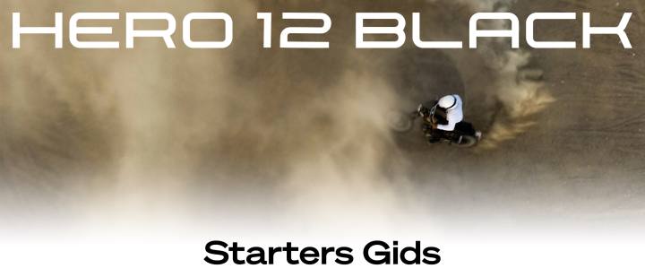 Aan de slag met de GoPro HERO12 Black